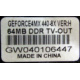 GEFORCE4MX 440-8X 64MB DDR TV-OUT (Новокосино)